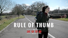 Rule of Thumb — Episode 14 of The MUTE Series