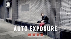 Auto Exposure — Episode 7 of The MUTE Series